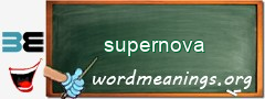 WordMeaning blackboard for supernova